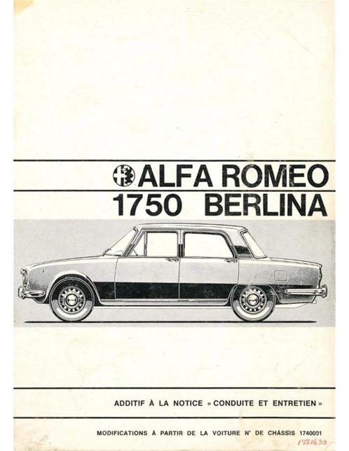 1970 ALFA ROMEO 1750 BERLINA INSTRUCTIEBOEKJE (BIJLAGE) FR.., Autos : Divers, Modes d'emploi & Notices d'utilisation, Enlèvement ou Envoi