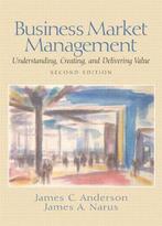 Business Market Management 9780131230095 James C. Anderson, Boeken, Verzenden, Gelezen, James C. Anderson