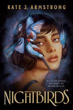 Nightbirds 9780593619568 Kate J. Armstrong, Verzenden, Zo goed als nieuw, Kate J. Armstrong