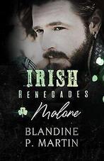 Irish Renegades - 1. Malone  P. Martin, Blandine  Book, P. Martin, Blandine, Verzenden