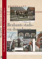 Brabants stads- en dorpsleven 9789087300265, Pierre van der Pol, J. Biemans, Verzenden