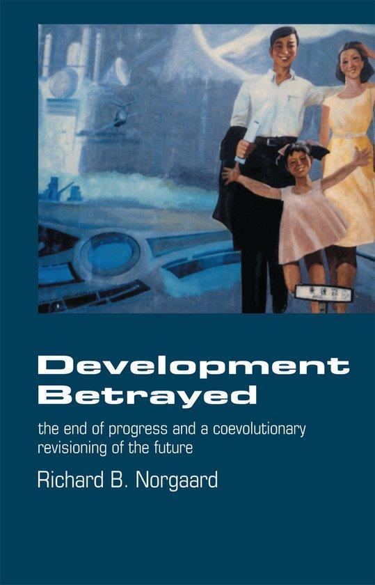 Development Betrayed 9780415068628 Richard B Norgaard, Boeken, Taal | Engels, Gelezen, Verzenden