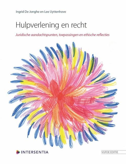 Hulpverlening en recht 9789400011618 Ingrid De Jonghe, Boeken, Schoolboeken, Gelezen, Verzenden