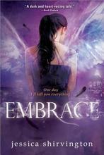 Embrace 9781402271250, Boeken, Verzenden, Gelezen, Jessica Shirvington