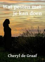 Wat pesten met je kan doen - Cheryl de Graaf - boek over, Verzenden, Gelezen, Cheryl de Graaf