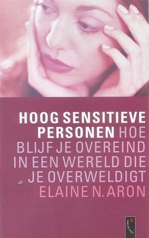 HOOG SENSITIEVE PERSONEN 9789063050238 E.N. Aron, Boeken, Psychologie, Gelezen, Verzenden