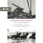 Oostfront vesting Holland 9789461532756 Freek Schlingmann, Boeken, Verzenden, Zo goed als nieuw, Freek Schlingmann