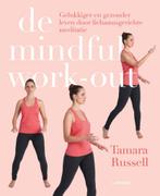 De mindful work-out (9789401435994, Tamara Russell), Livres, Verzenden