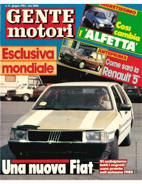 1984 GENTE MOTORI MAGAZINE 06 ITALIAANS, Livres, Autos | Brochures & Magazines