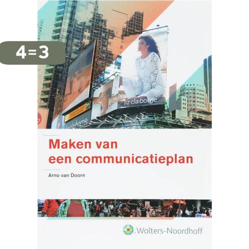 Maken van een communicatieplan 9789001205027 A. van Doorn, Boeken, Economie, Management en Marketing, Gelezen, Verzenden