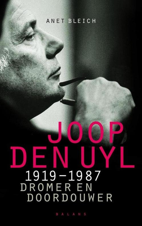 Joop den Uyl 1919-1987 9789460031793 Anet Bleich, Livres, Livres Autre, Envoi