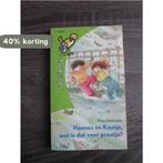 Hannes en Kaatje, wat is dat voor praatje? 9789001550868, Verzenden, Gelezen