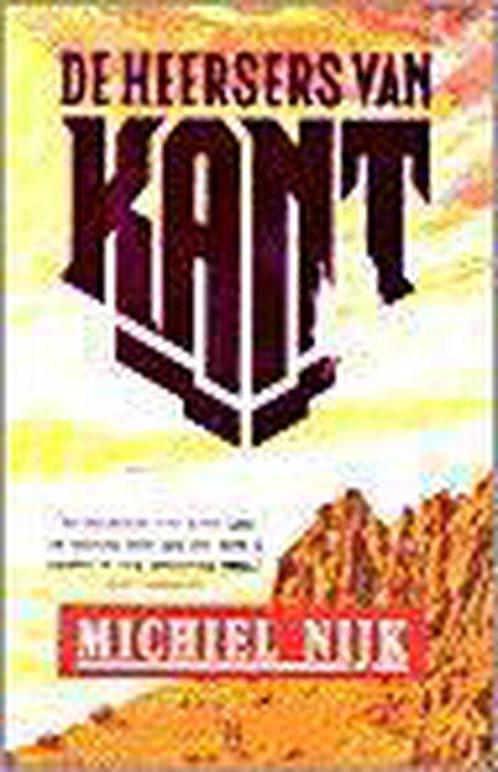 De heersers van Kant 9789024522811, Livres, Thrillers, Envoi