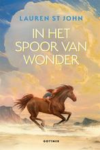 In het spoor van Wonder 9789025779252 lauren st john, Verzenden, Zo goed als nieuw, Lauren st john