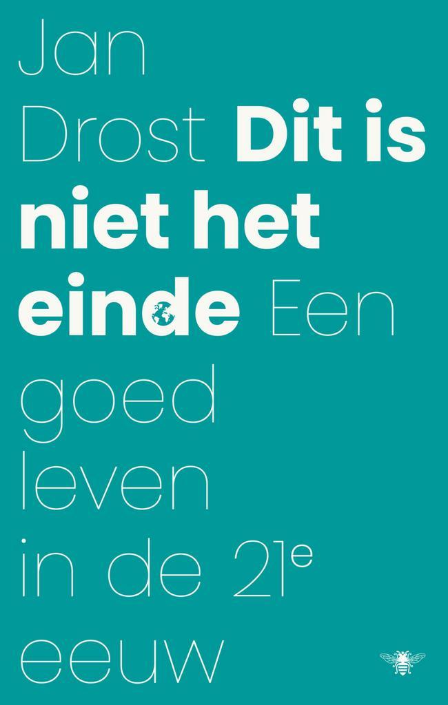 Dit is niet het einde (9789403177519, Jan Drost), Livres, Philosophie, Envoi