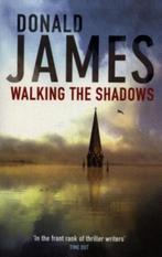 Walking The Shadows 9780099410652, Gelezen, Donald James, Verzenden