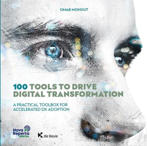 100 tools to drive digital transformation 9789048642823, Boeken, Overige Boeken, Zo goed als nieuw, Verzenden