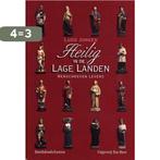 Heilig in de Lage Landen 9789077942048 Ludo Jongen, Boeken, Verzenden, Gelezen, Ludo Jongen
