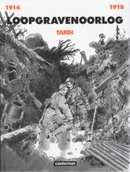 Loopgravenoorlog 1914-1918 / AUTEURSSTRIPS 9789030384670, Boeken, Stripverhalen, Verzenden, Zo goed als nieuw, J. Tardi