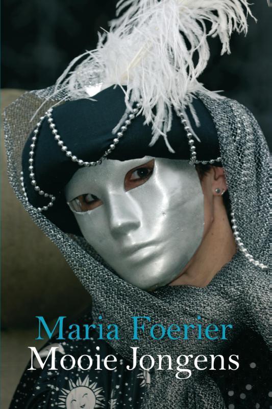 Mooie jongens 9789051799026 Maria Foerier, Boeken, Romans, Gelezen, Verzenden