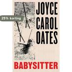 Babysitter 9780008536824 Joyce Carol Oates, Verzenden, Zo goed als nieuw, Joyce Carol Oates