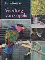 Voeding van vogels 9789003958204, Boeken, Overige Boeken, Gelezen, Verzenden, J.P. Holsheimer, Onbekend
