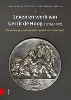 Leven en werk van Gerrit de Hoog (1784-1812) 9789463722391, Boeken, Gijs Jonkers, Peter Koolmees, Zo goed als nieuw, Verzenden