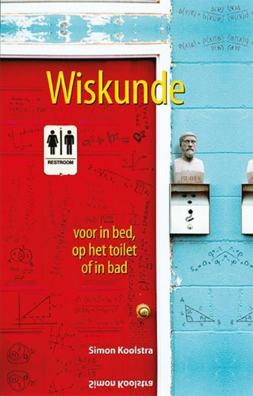 Wiskunde voor in bed, op het toilet of in bad 9789045314808, Boeken, Stripverhalen, Zo goed als nieuw, Verzenden