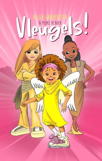 Vleugels! 9789087821265 Helga van Kooten, Verzenden, Helga van Kooten