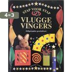 VLUGGE VINGERS - STAP VOOR STAP 9789076694061, Verzenden, Gelezen, Lawrence Leyton