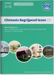 Citotoets Begrijpend Lezen 2 - Groep 5 en 6 Opgaven voor