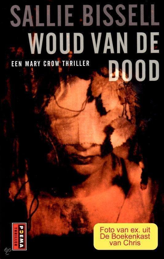 Woud van de dood 9789024556151 S. Bissell, Livres, Romans, Envoi