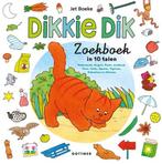 Dikkie Dik zoekboek / Dikkie Dik 9789025780098 Jet Boeke, Verzenden, Gelezen, Jet Boeke