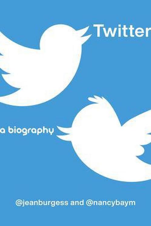 Twitter: A Biography 9781479811069, Livres, Livres Autre, Envoi