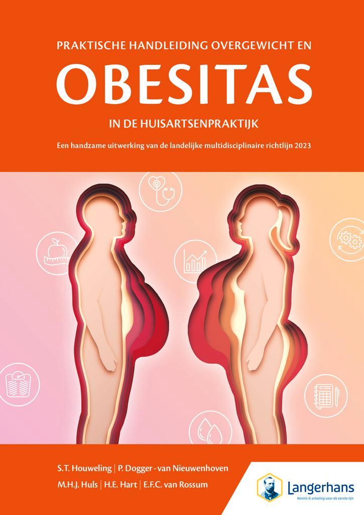 Praktische handleiding overgewicht en obesitas in de, Boeken, Schoolboeken, Zo goed als nieuw, Verzenden