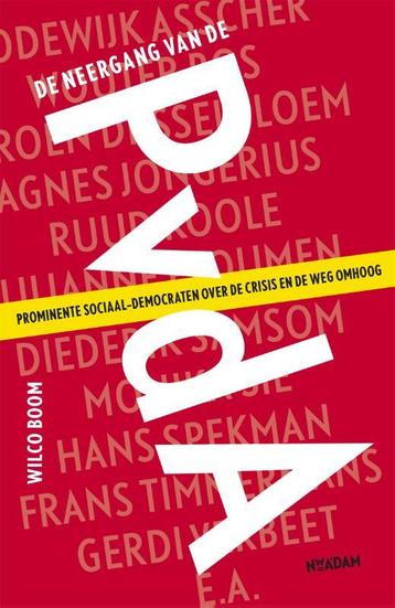 De neergang van de PvdA 9789046823507 Wilco Boom, Verzenden, Wilco Boom