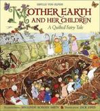 Mother Earth and Her Children 9781933308180, Zo goed als nieuw, Sibylle Von Olfers, Sieglinde Schoen Smith, Verzenden