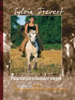 Paardrijden zonder angst 9789079249206 S. Frevert, Verzenden, Gelezen, S. Frevert
