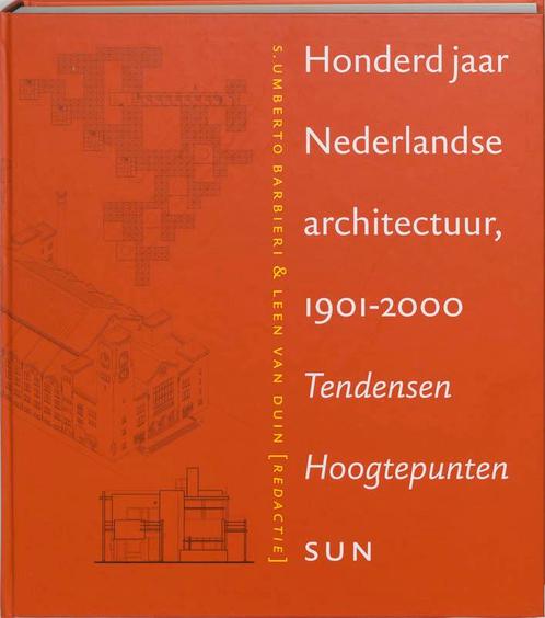 100 Jaar Ned Architectuur 1901-2000 9789061686842, Livres, Art & Culture | Architecture, Envoi