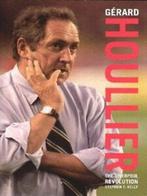 Grard Houllier: the Liverpool revolution by Stephen F Kelly, Stephen F. Kelly, Verzenden