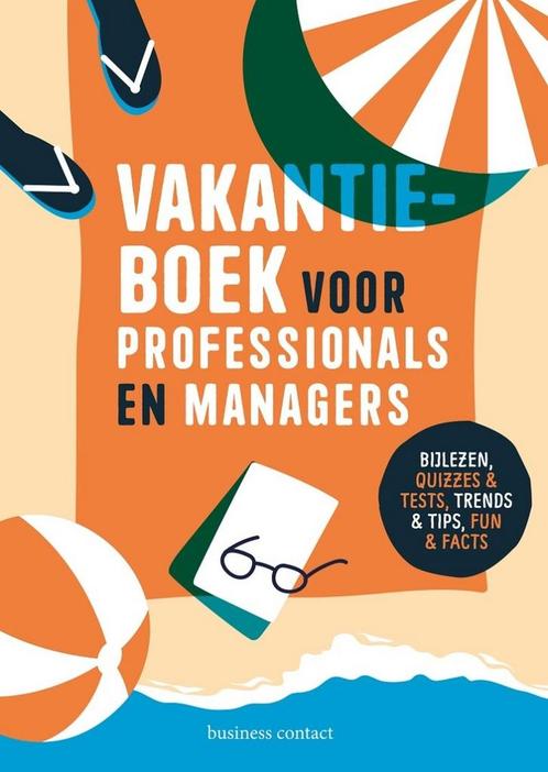 Vakantieboek voor professionals en managers 2022, Livres, Livres scolaires, Envoi
