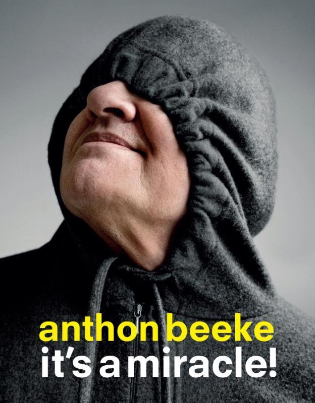 Anton Beeke, its a miracle 9789063693268 Lidewij Edelkoort, Boeken, Kunst en Cultuur | Beeldend, Zo goed als nieuw, Verzenden