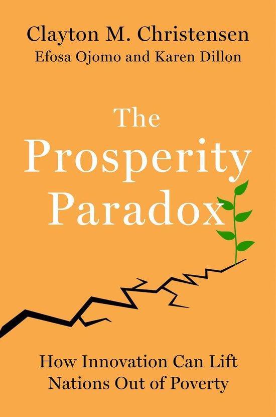 The Prosperity Paradox 9780062851826 Clayton M Christensen, Boeken, Taal | Engels, Gelezen, Verzenden
