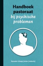 Handboek pastoraat bij psychische problemen 9789043534260, Boeken, Verzenden, Zo goed als nieuw, H. Schaap-Jonker