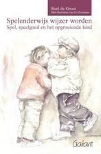 Spelenderwijs wijzer worden 9789044124668 Roel de Groot, Verzenden, Zo goed als nieuw, Roel de Groot