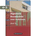 Algemene Bouwkunde voor makelaars B 9789006951059, Boeken, Verzenden, Gelezen, A.H.L.G. Bone