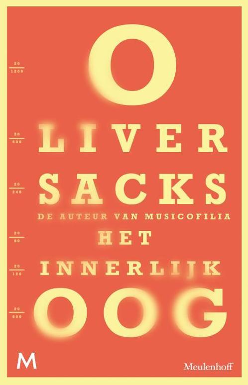 Het innerlijke oog 9789029086837 Oliver Sacks, Boeken, Psychologie, Gelezen, Verzenden