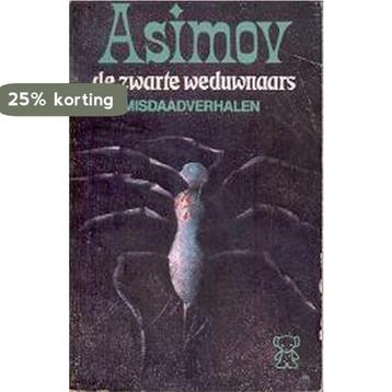 Zwarte weduwnaars 9789022916797 Isaac Asimov, Verzenden, Isaac Asimov