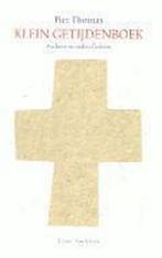 Klein getijdenboek 9789020931952 Piet Thomas, Verzenden, Gelezen, Piet Thomas
