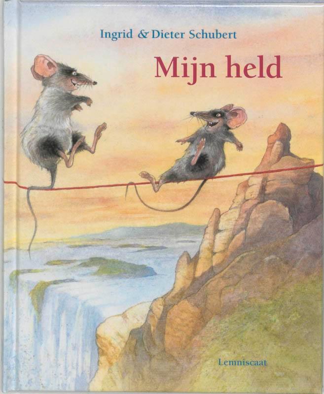 Mijn held 9789056377458 Dieter&Ingrid Schubert, Boeken, Kinderboeken | Kleuters, Zo goed als nieuw, Verzenden